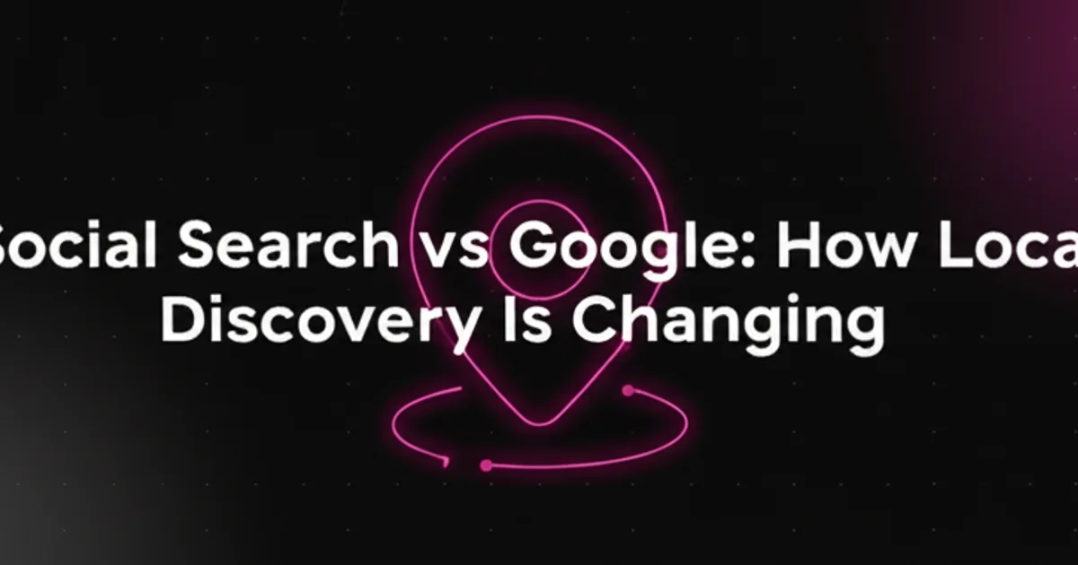 Featured image for Social Search vs Google: How Local Discovery Is Changing