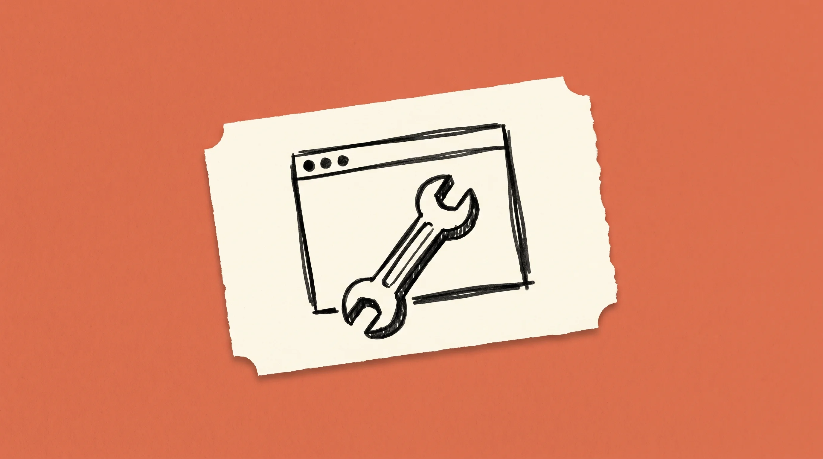 Hand-drawn marker sketch of a browser window with a wrench across it, on cream paper